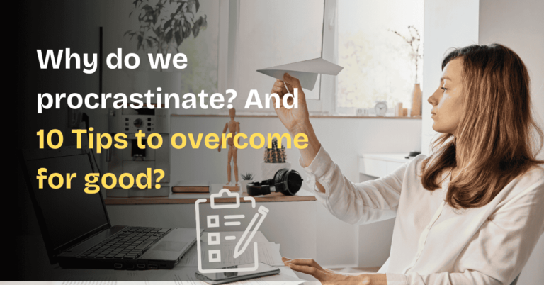 10 tips to overcome procrastinate.